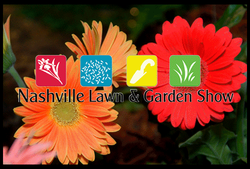Nashville Lawn & Garden Show